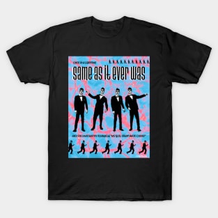 Once in a Lifetime by Talking Heads T-Shirt